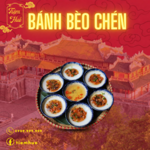 BÁNH BÈO CHÉN