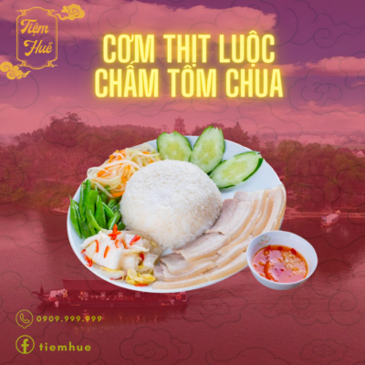 CƠM THỊT LUỘC CHẤM TÔM CHUA
