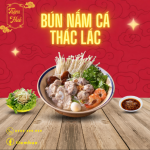 BÚN NẤM CÁ THÁC LÁC