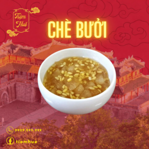 CHÈ BƯỞI